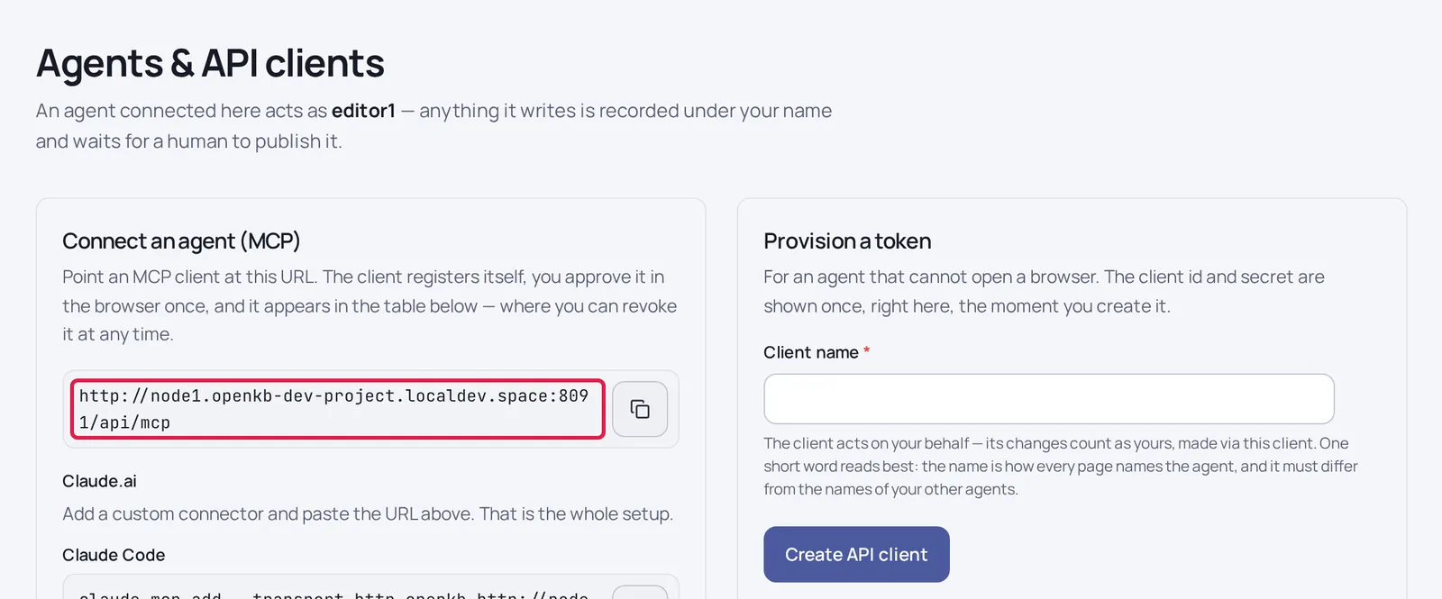 Connecting an agent is a URL and a consent screen. It then acts as you. The Agents and API clients page in OpenKnowledgebase, with "Connect an agent (MCP)" on the left and "Provision a token" on the right. Outlined in red: the MCP server URL to paste into a client.